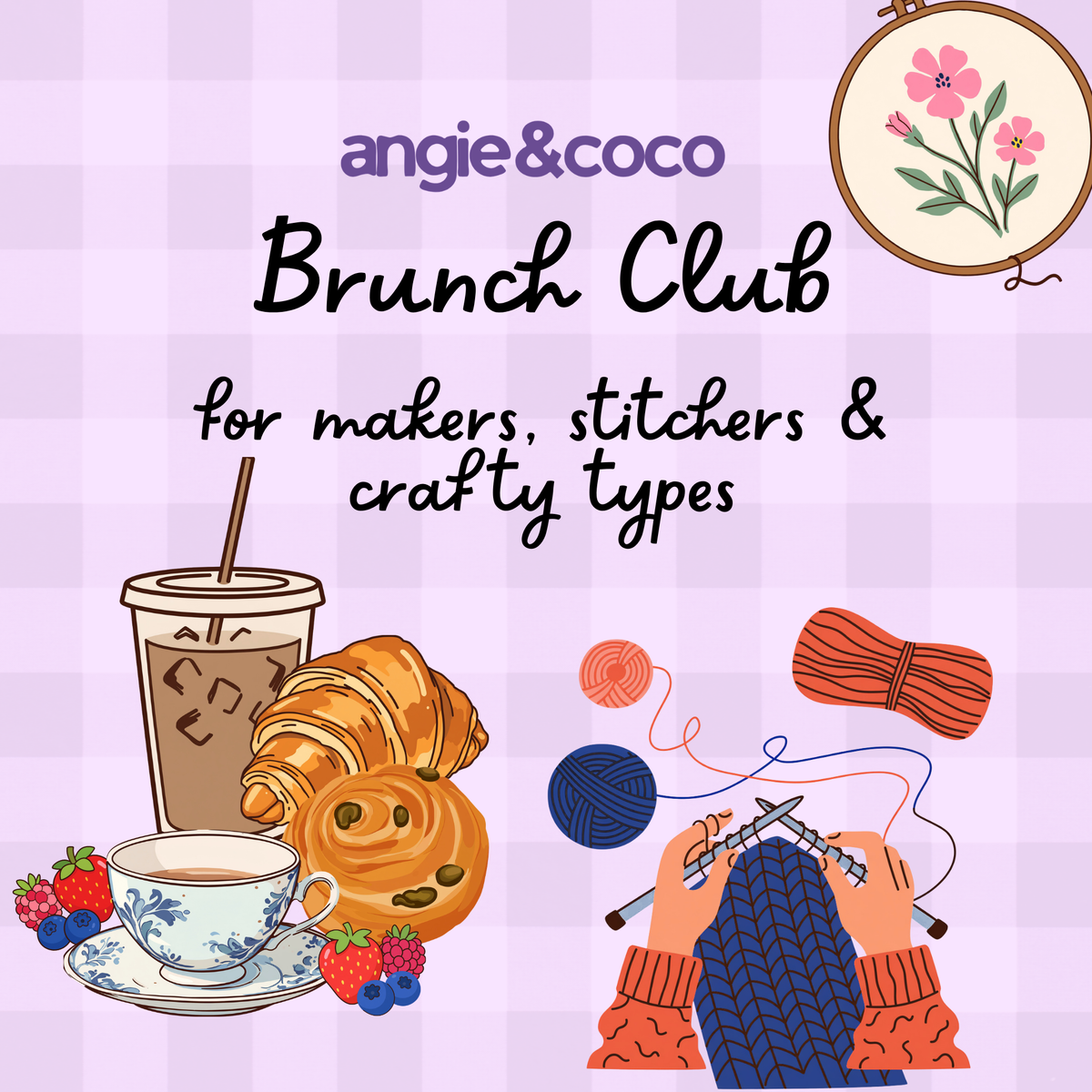 Brunch Club (Makers' Edition)