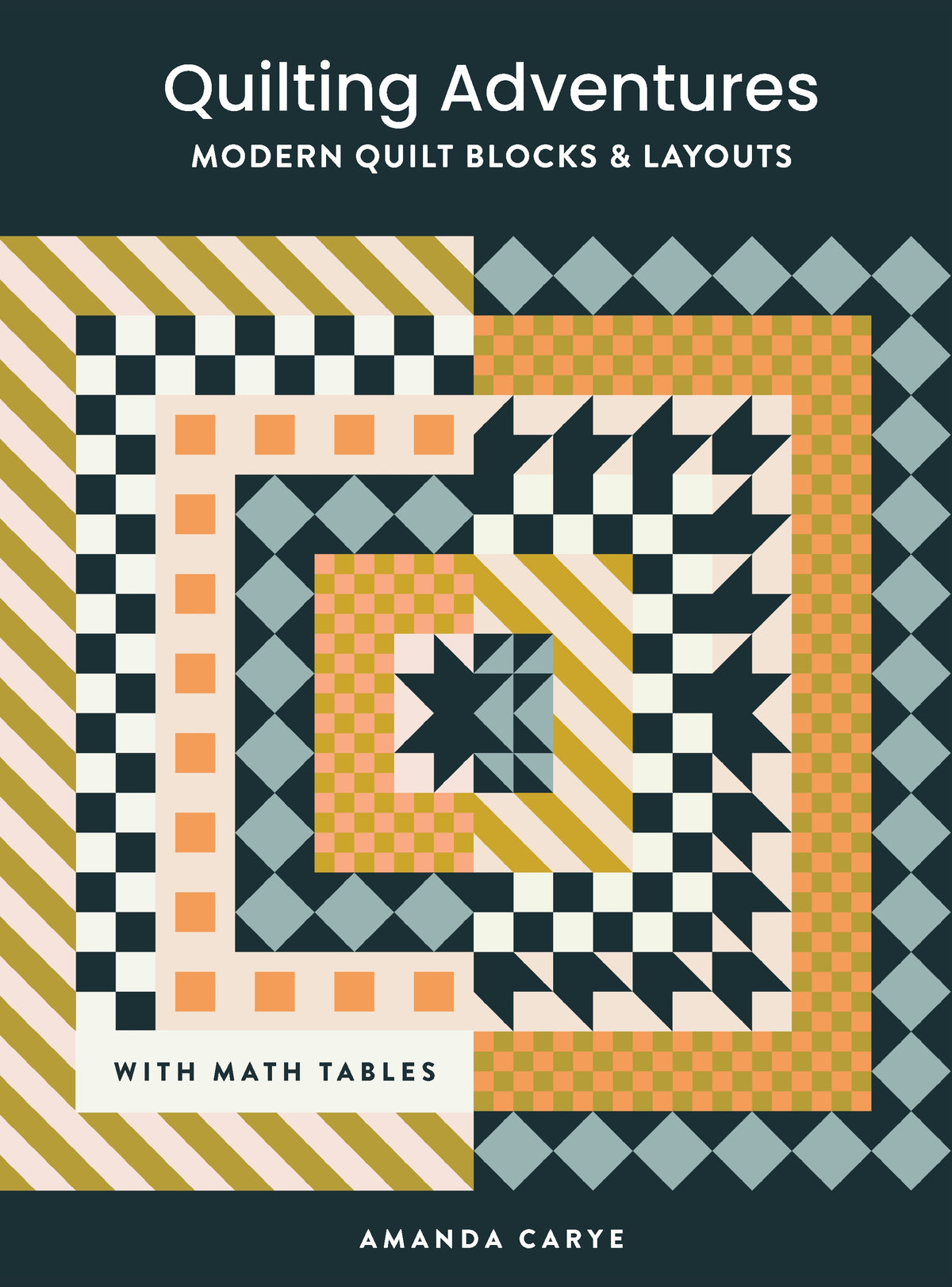 Quilting Adventures by Amanda Carye – hardback cover