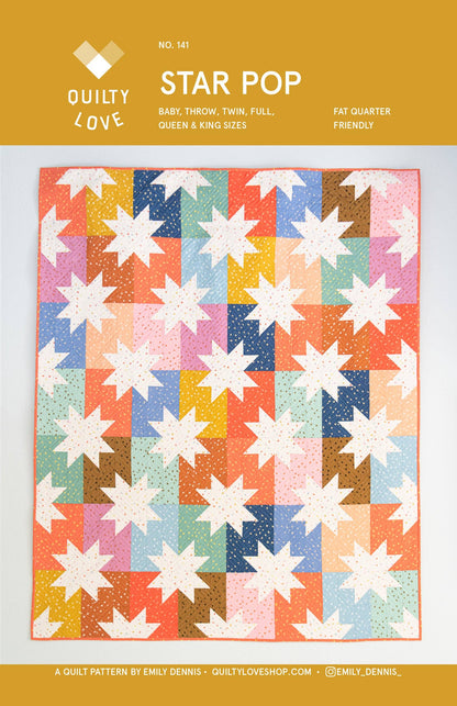 Star Pop Quilt Pattern – by Emily Dennis of Quilty Love